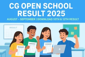 cg-open-school-result-2025-august-september-declared